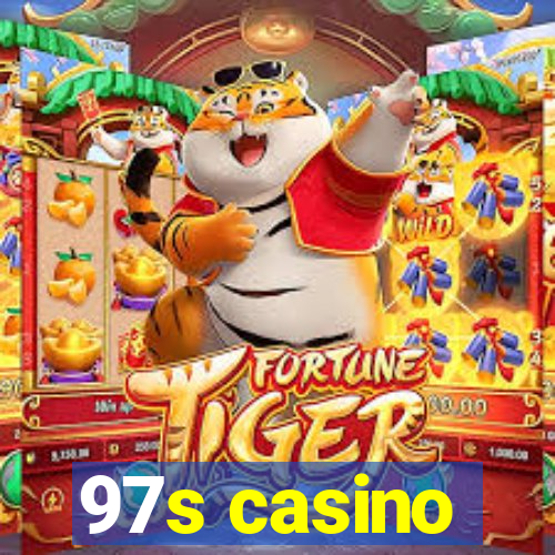 97s casino